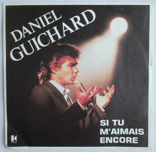 Daniel guichard si - (45t), "si