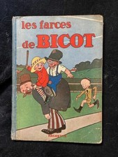 BICOT/BRANNER/LES FARCES DE BICOT 1931 HACHETTE ABE