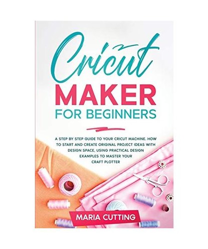Cricut for beginners - a, step
