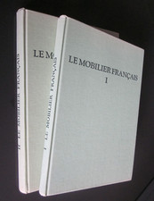 LE MOBILIER FRANCAIS par Pierre KJELLBERG 2/2 tomes