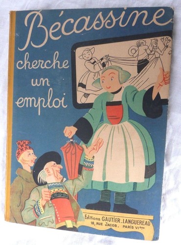 Bécassine cherche emploi - bécassine, un