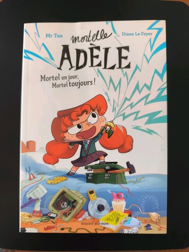 Livre roman mortelle adèle - mortelle,