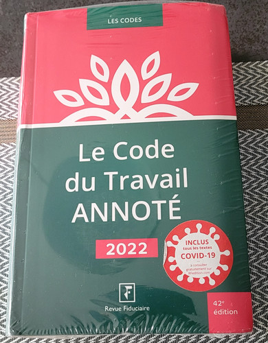 Code travail annote 2022 - travail,
