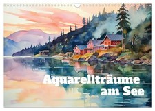 Rêves d'aquarelle au bord du lac (Calendrier mural 2026 DIN A3 horizontal), CALV
