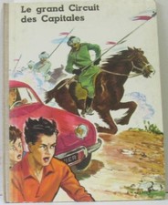 Le grand circuit des capitales