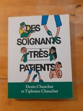 Des soignants très patients -