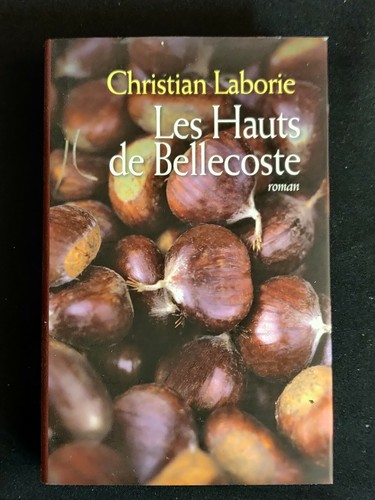 Les hauts bellecoste - les, de