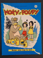BD 1964-65 MOKY et POUPY N°24 NESTOR AIME TROP LE MIEL ROGER BUSSEMEY fleurus