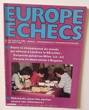 REVUE EUROPE ECHECS - n°331  332 - Kasparov-Karpov-  Juillet Août 1986
