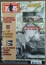 MAGAZINE 39-45 Hors-série N° 92 - HISTORICA N° 92 - De Mortain à Argentan - WW2
