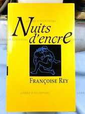 NUIT D'ENCRE, FRANÇOISE REY