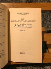 Henri Troyat Amélie roman éditions Plon volume relié 1957