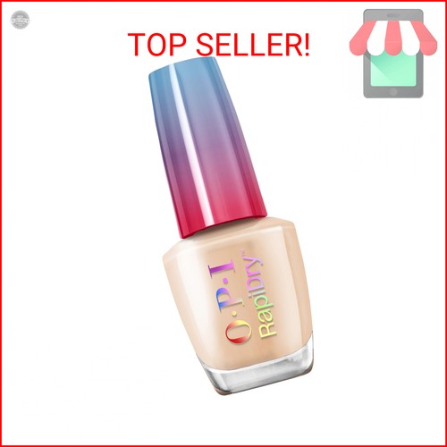 Opi rapidry can hardly - can’t,