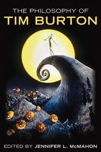 The philosophy tim burton - philosophy, of