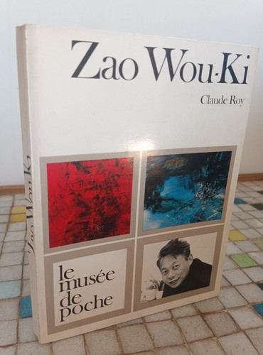Claude roy zao wou le - roy, wou-ki