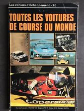 Cahier Echappement Toutes les voitures de course du monde Sport automobile 1978