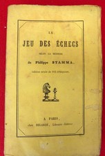 LE JEU DES ECHECS selon la méthode de STAMMA / Delarue Libraire Paris