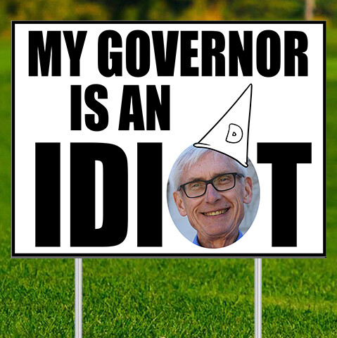 Evers gov idiot - an,