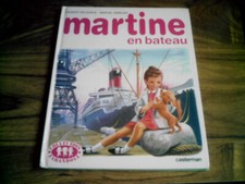 livre martine en bateau - casterman année 1986 collection farandole