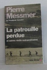 La patrouille perdue et autres récits extraordinaires | Très bon état