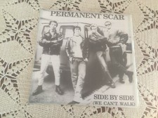 PERMANENT SCAR - SIDE BY SIDE