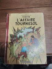 L'affaire Tournesol - 4ème plat B20 - EO Belge de 1956 - cote BDM 450€