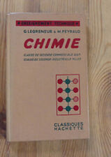 Livre scolaire ancien CHIMIE classe de  seconde 1957