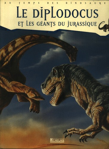 Diplodocus les géants - et,