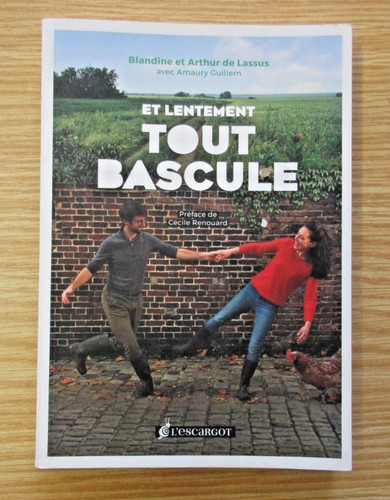 Lentement tout bascule - tout,