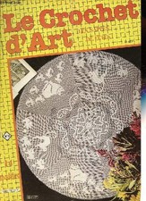 Le crochet d'Art magazine n°16 - Les nappes de fêtes - 14 modèles