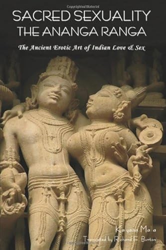 Sacred sexuality the ananga - sexuality:,