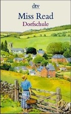 Dorfschule: Roman  de Read
