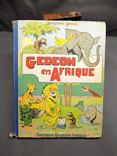 GEDEON EN AFRIQUE Benjamin Rabier 1951