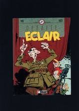 YANN / HARDY . LA PATROUILLE DES LIBELLULES N°2 . DÉFAITE ÉCLAIR . EO . 1987 .