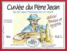 116-08 Etiquette Vin table Cuvée du Père, Jean PERRIER Les Marches Fondue Raclet