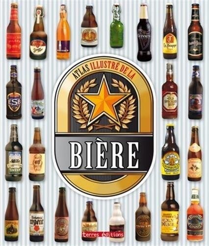 Atlas illustre la biere - atlas,