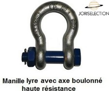 Manille haute résistance à œil LYRE  BOULONNEE CMU de 1 a 55 TONNES  AU CHOIX 