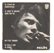EP 45 TOURS JOHNNY HALLYDAY SI J'ETAIS UN CHARPENTIER POCHETTE PAPIER LOGO BLANC