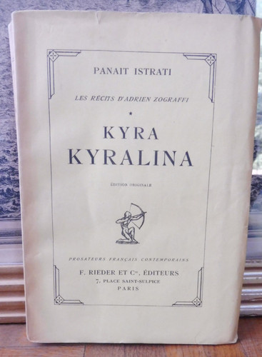 Kyra kyralina - (panait, istrati)