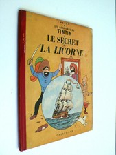 HERGÉ  TINTIN LE SECRET DE LA LICORNE dos  B11 CASTERMAN  DANEL1954    BON ÉTAT