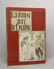 La danse avec le diable | Schwab Gunther | Etat correct