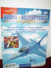 AVIONS ET HELICOPTERES MILITAIRES : fascicule n° 27 ALPHA JET - Editions Fabbri