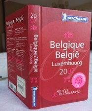Guide Michelin BELGIQUE LUXEMBOURG 2007 - Excellent état