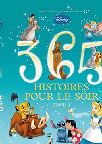 365 histoires pour soir - histoires, le