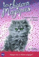 Les chatons magiques. Vol. 18
