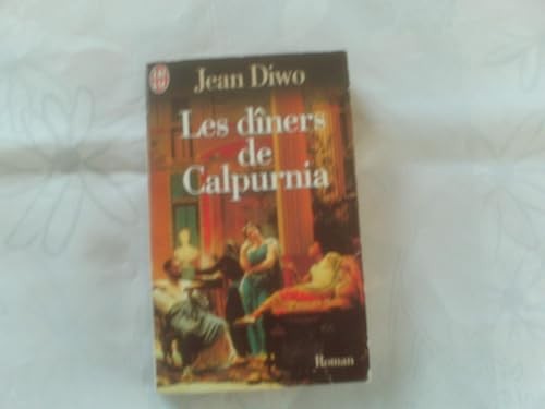 Les dîners calpurnia - les, de