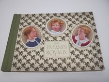 Ancien Album Images Chocolat COTE D'OR 1883  : Nos Enfants Royaux