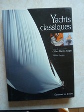 YATCHS CLASSIQUES (1998, BATEAUX NAVIGATION VOILE GREEMENTS PEN-DUICK)