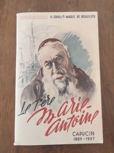 Père marie antoine - le,