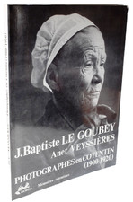 Baptiste Le Goubey PHOTOGRAPHES en COTENTIN CARTES POSTALES COTIS CAPEL